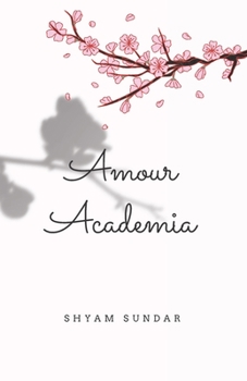 Paperback Amour Academia Book