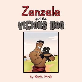 Paperback Zenzele and the Vicious Dog Book