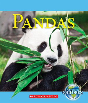 Pandas - Book  of the Scholastic: Nature's Children