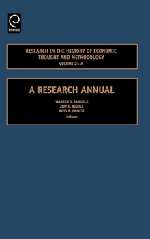 Hardcover Research in the History of Economic Thought and Methodology: A Research Annual Book