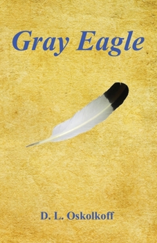 Paperback Gray Eagle Book