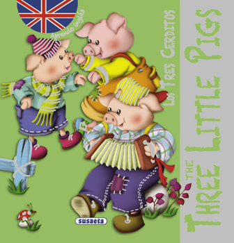 Hardcover The Three Little Pigs / Los Tres Cerditos [Spanish] Book