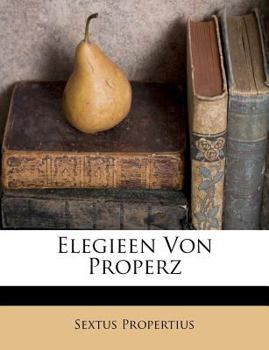 Paperback Elegieen Von Properz [German] Book