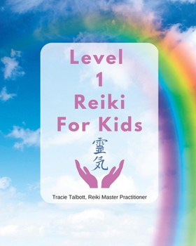 Paperback Level 1 Reiki for Kids Book