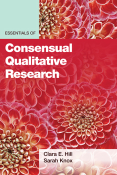 Paperback Essentials of Consensual Qualitative Research Book