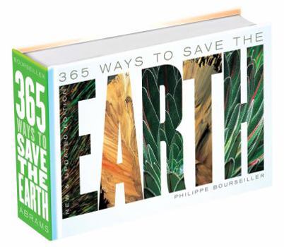 Hardcover 365 Ways to Save the Earth Book