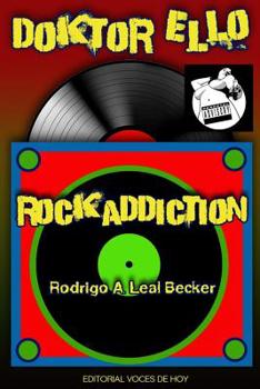 Paperback Doktor Ello: Rockaddiction [Spanish] Book