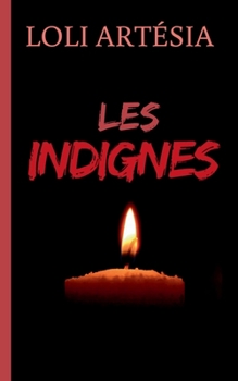Paperback Les indignes [French] Book