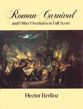 Paperback Roman Carnival and Other Overtures in Full Score Book