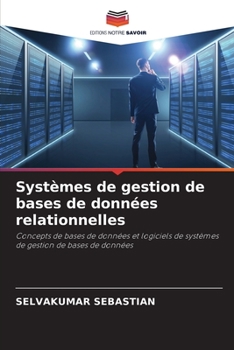Paperback Systèmes de gestion de bases de données relationnelles [French] Book