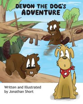 Paperback Devon the Dog's Adventure: An exciting adventure about a dog and his friends Book