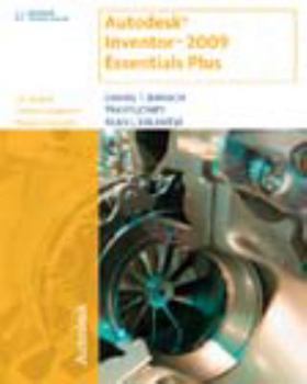 Paperback Autodesk Inventor 2009 Essentials Plus [With CDROM] Book