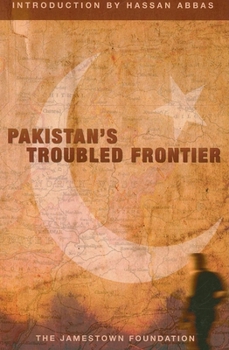 Paperback Pakistan's Troubled Frontier Book