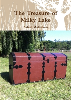 Paperback The Treasure of Milky Lake Book