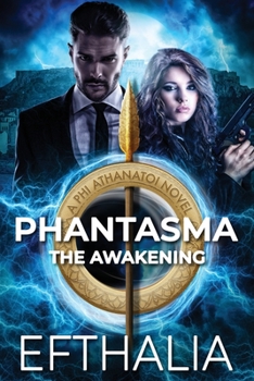 Paperback Phantasma: The Awakening Book