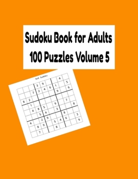 Paperback Sudoku Book for Adults 100 Puzzles Volume 5 Book