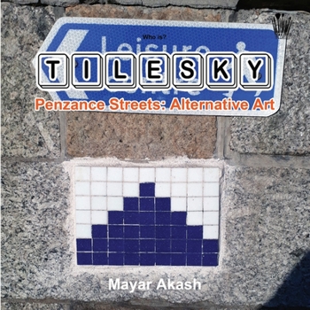 Paperback Who is? Tilesky - Penzance Streets: Alternative Art Book