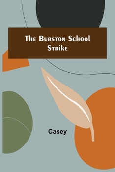 Paperback The Burston School Strike Book