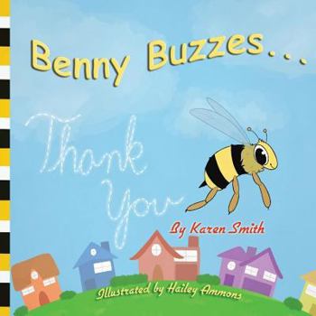 Paperback Benny Buzzes...: Thank You Book