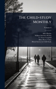 Hardcover The Child-study Monthly Book