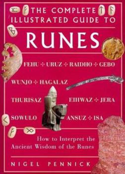 Paperback The Complete Illustrated Guide to Runes Book