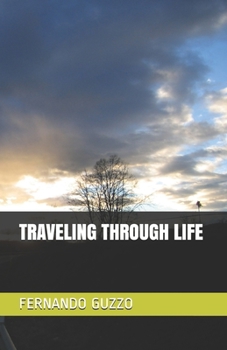 Paperback Traveling Through Life Book