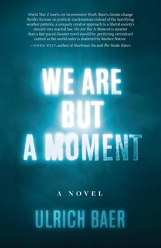 Paperback We Are But a Moment Book
