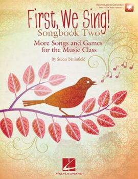 Paperback First We Sing! Songbook Two: More Songs and Games for the Music Class (Book/Online Audio) Book