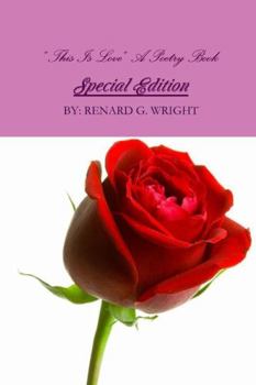 Hardcover "This Is Love" A Poetry Book Special Edition Book