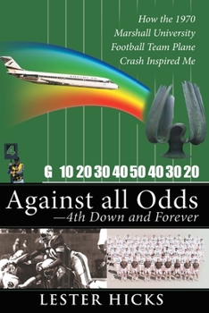 Paperback Against all odds: 4th Down and Forever Book