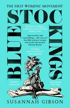 Paperback Bluestockings: The First Women's Movement Book