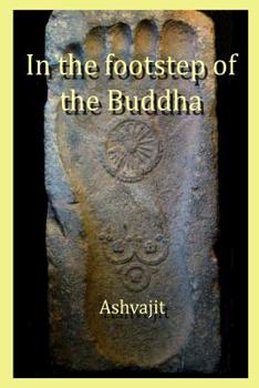 Paperback In the Footstep of the Buddha Book