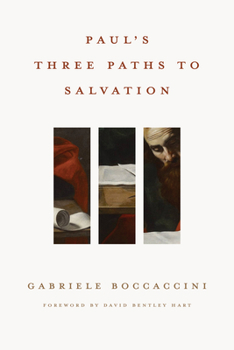 Hardcover Paul's Three Paths to Salvation Book