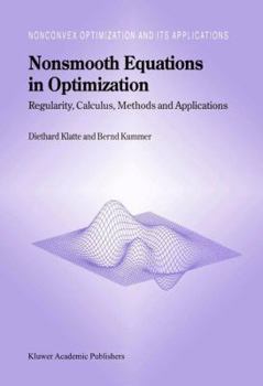 Paperback Nonsmooth Equations in Optimization: Regularity, Calculus, Methods and Applications Book