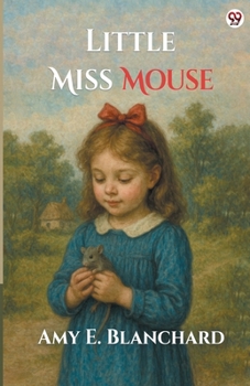 Paperback Little Miss Mouse Book