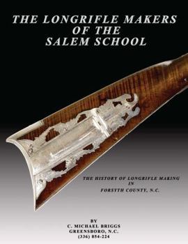 Paperback "The Longrifle Makers of the Salem School" Book