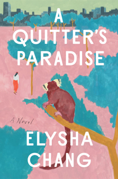 Hardcover A Quitter's Paradise Book