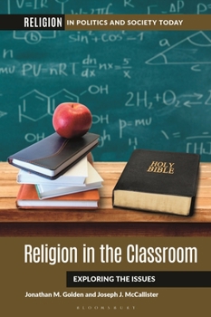 Paperback Religion in the Classroom: Exploring the Issues Book