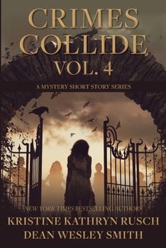 Paperback Crimes Collide, Vol. 4: A Mystery Short Story Series Book