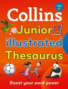 Paperback Collins Junior Illustrated Thesaurus [second Edition] Book