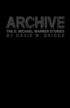 Paperback Archive: The D. Michael Warren Stories Book