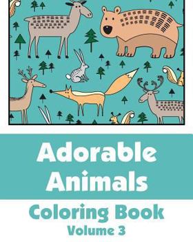 Paperback Adorable Animals Coloring Book