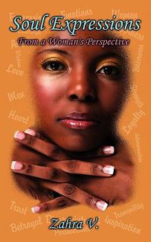 Paperback Soul Expressions: From a Woman's Perspective Book