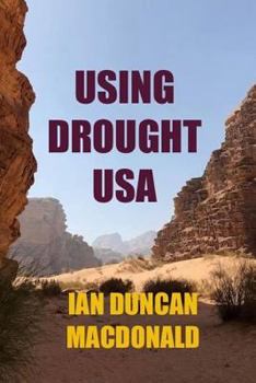 Paperback Using Drought USA Book