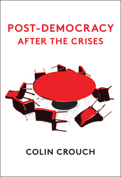 Paperback Post-Democracy After the Crises Book