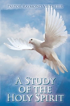 Paperback A Study of the Holy Spirit Book