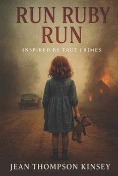 Paperback Run Ruby Run: inspired by true crimes Book