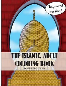 Paperback The Islamic Adult Coloring Book: 2nd Edition Book