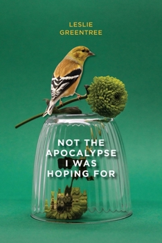 Paperback Not the Apocalypse I Was Hoping for Book