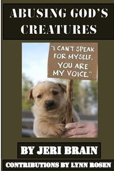 Paperback Abusing God's Creatures Book